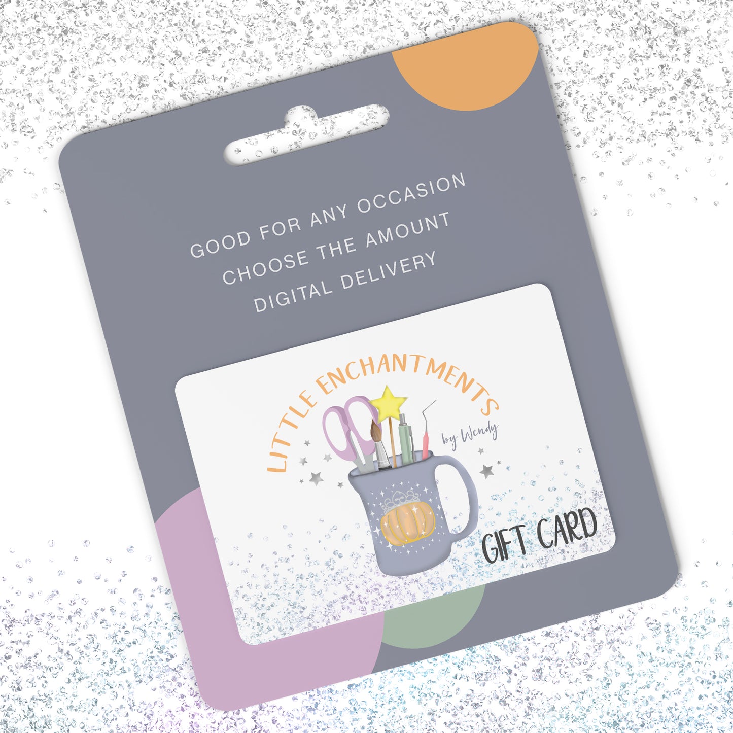 Little Enchantments by Wendy Gift Card