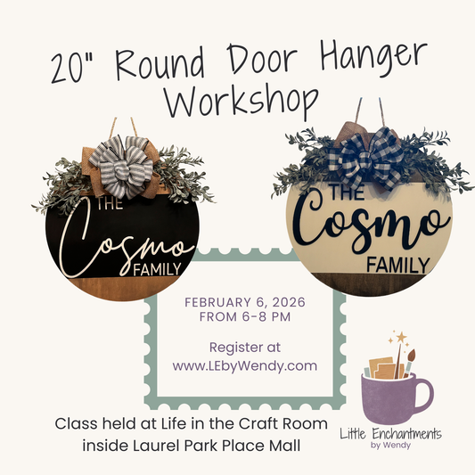 2/6/2026 - 20" Round Door Hanger Workshop at Life in the Craft Room