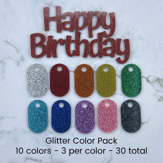 WWB-Acrylic HBD flat cake topper - Glitter colors - 10 color pack - 30 total
